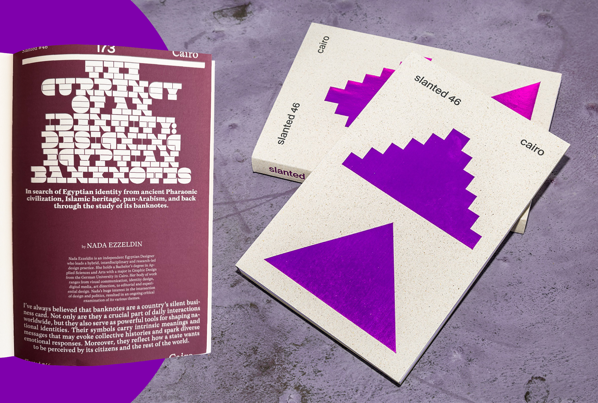 “The Currency of an Identity” by Nada Ezzeldin republished in the Slanted Magazine’s #46 Cairo issue!